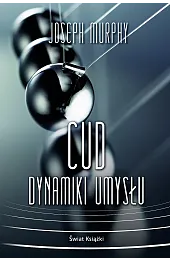 Cud dynamiki umysłu