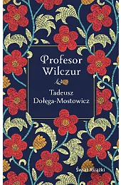 Profesor Wilczur (wydanie pocketowe)Tadeusz Dołęga-Mostowicz