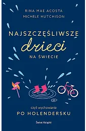 Najszczęśliwsze dzieci na świecieHutchison Michele