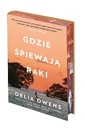 Gdzie śpiewają raki (edycja kolekcjonerska)Delia Owens