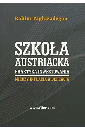 Szkoła austriacka. Praktyka inwestowania