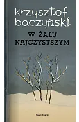 W żalu najczystszym