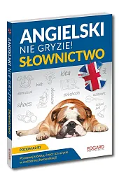 EDGARD. Angielski nie gryzie! Słownictwo. Poziom,Magda Jachimiak