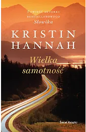 Wielka samotnośćKristin Hannah