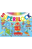 Super Block. Blok 7 Roboty