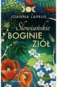 Słowiańskie Boginie Ziół (edycja kolekcjonerska)