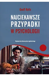 Najciekawsze przypadki w psychologii