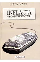 Inflacja wróg publiczny nr 1