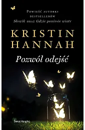 Pozwól odejśćKristin Hannah