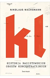 Historia nazistowskich obozów koncentracyjnych