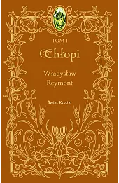Chłopi. Tom 1