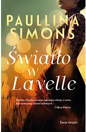 Światło w LavellePaullina Simons