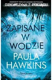 Zapisane w wodzie (wydanie pocketowe)Paula Hawkins