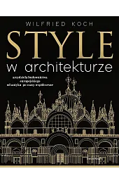 Style w architekturzeKoch Wilfried