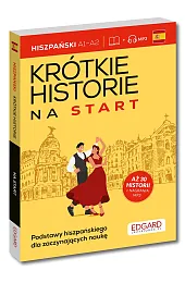 Hiszpański Krótkie historie na start. Krótkie,Karpacz Natalia