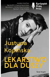 Lekarstwo dla duszyJustyna Kopińska