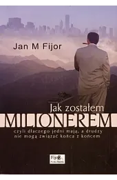 Jak zostalem milionerem