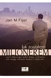 Jak zostalem milioneremFijorM. Jan