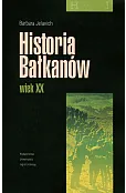Historia Bałkanów wiek XX
