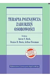Terapia poznawcza zaburzeń osobowości w.2016zbiorowa Praca