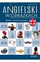 EDGARD. Angielski w obrazkach. Poziom A1-A2,