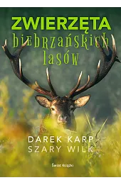 Zwierzęta biebrzańskich lasów