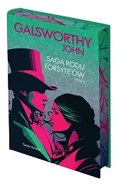 Saga rodu Forsyte'ów. Tom 3 (edycja kolekcjonerska)