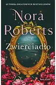 Zwierciadło. Trylogia Zaginione Narzeczone. Tom 2