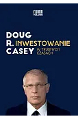 Inwestowanie w trudnych czasach