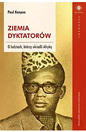 Ziemia dyktatorówPaul Kenyon