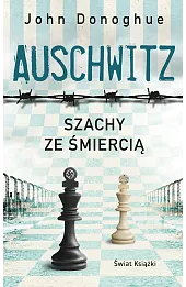 Auschwitz. Szachy ze śmiercią (wydanie pocketowe)