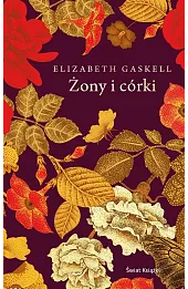 Żony i córki (ekskluzywna edycja)