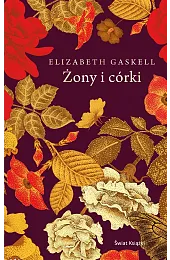 Żony i córki (ekskluzywna edycja)Elizabeth Gaskell