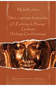 Słoń a sprawa birmańska. O "Podróży do Burmy” Gustawa Herlinga-Grudzińskiego