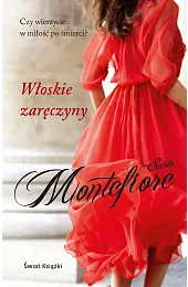 Włoskie zaręczynySanta Montefiore