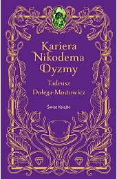 Kariera Nikodema DyzmyTadeusz Dołęga-Mostowicz