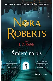 Śmierć na bis (wydanie pocketowe)Nora Roberts