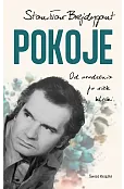 Pokoje. Od urodzenia do wieku klęski