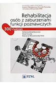 Rehabilitacja osób z zaburzeniami funkcji poznawczych