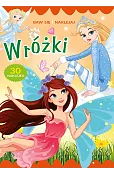 Baw się i naklejaj. Wróżki
