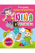 Nina i przyjaciele. Poznajemy przeciwieństwa