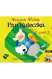 Pan Kuleczka. Część 2 (książka audio)Wojciech Widłak