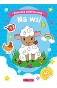 Bajeczna kolorowanka. Na wsi