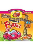 Garażowe bajeczki. Garaż Fiatki