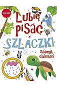 Lubię pisać. Szlaczki. Zeszyt ćwiczeń