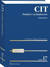 CIT. Komentarz. Podatki i rachunkowość [PRZEDSPRZEDAŻ]