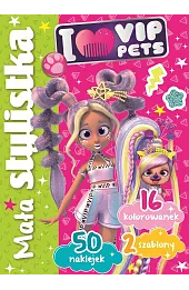 Mała stylistka. I Love VIP Pets