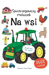 Spostrzegawszy maluszek. Na wsiPigott Louise