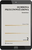 Ochrona przeciwpożarowa. Komentarz [PRZEDSPRZEDAŻ]