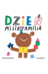 Dzień Misia TamisiaPawlak-Sikora Edyta